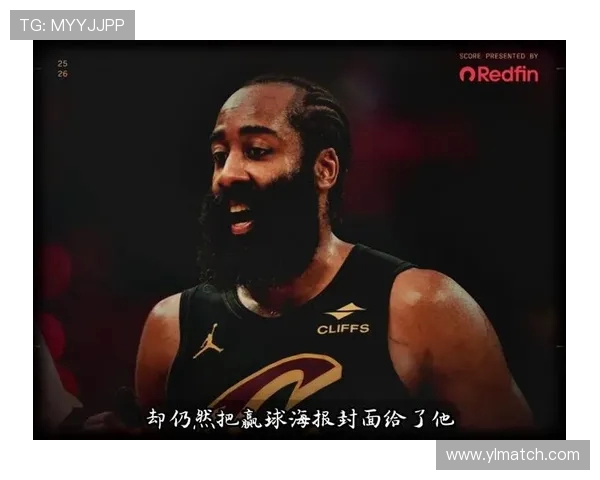 哈登感慨退役在即期待延续职业生涯珍惜每一场比赛的时光